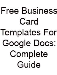Free Business Card Templates For Google Docs: Complete Guide