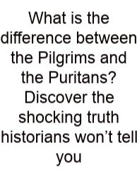What Is The Difference Between The Pilgrims And The Puritans? Discover The Shocking Truth Historians Won’t Tell You